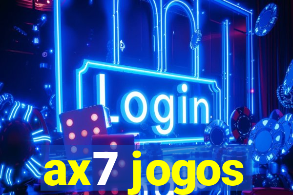 ax7 jogos